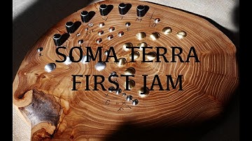 Soma Terra - First jam on beautiful crazy synth.