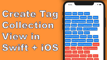 Tag CollectionView in Swift 5 (Xcode 11) - IOS for Beginners 2020