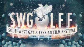 14th Annual Southwest Gay & Lesbian Film Festival Trailer 14th Annual Southwest Gay & Lesbian Film Festival Trailer
