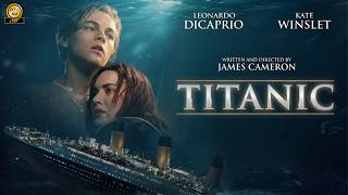 Titanic (1997) Full Movie in English | Romantic Movie | Review and Explained