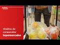 Produto vencido no supermercado: saiba o que fazer | Série Semana do Consumidor