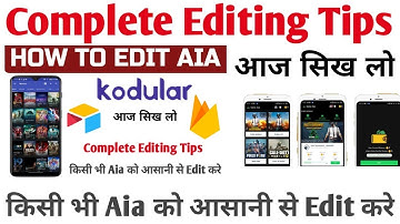 Aia Editing Tutorial Kodular
