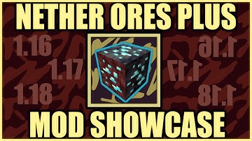 Nether Ores Plus+ Mod (Mod Showcase)