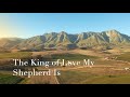 197 SDA Hymn - The King of Love My Shepherd Is (Singing w/ Lyrics)