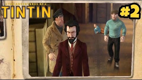 The Adventures of Tintin - Chapter 2: In the Belly of the Beast | [Gameplay]