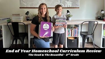 2nd Grade Homeschool Curriculum Review 2024-2025 | The Good and the Beautiful Level 2