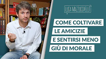 Cosa sono amore e amicizia?