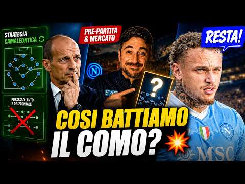 Video NAPOLI-COMO: NON COMMETTIAMO QUESTO ERRORE! La mossa camaleontica di Allegri e il caso Noa Lang.