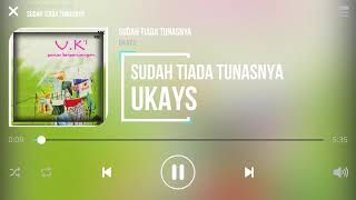 Ukays  Sudah Tiada Tunasnya