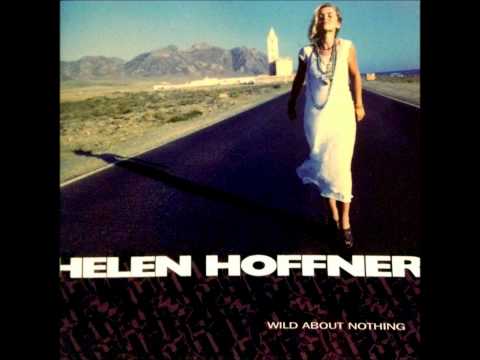Helen Hoffner — Helen Hoffner: This Is the Last Time