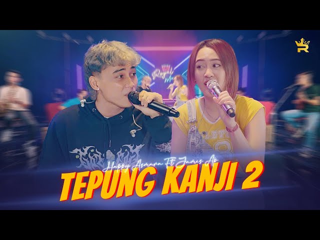 HAPPY ASMARA FT JAMES AP - TEPUNG KANJI 2 ( Official Live Music ) class=