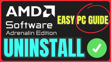 How To UNINSTALL AMD Software Adrenalin Edition (QUICK & EASY) 2025