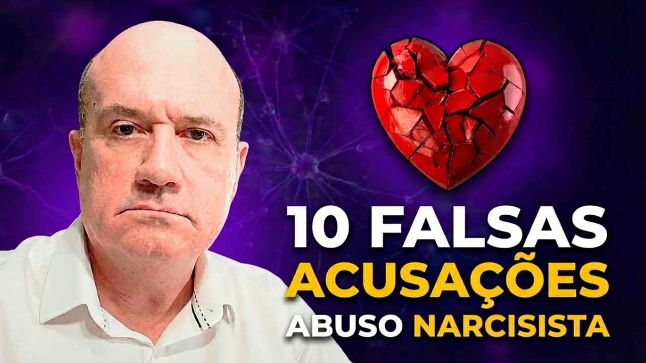 Abuso Narcisista: 10 Falsas Acusações que Destroem sua Reputação