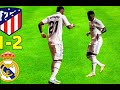 ملخص مباراة ريال مدريد واتليتكو مدريد 2/1 - اهداف ريال مدريد واتليتكو مدريد - اهداف ريال مدريد اليوم