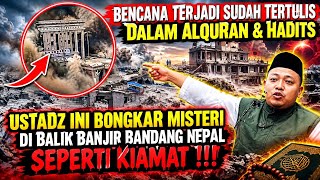 TERUNGKAP FAKTA TERBARU MISTERI DI BALIK BANJIR BANDANG NEPAL SEPERTI KIAMAT 