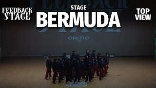 BERMUDA STAGE | TOP VIEW | 2024 FEEDBACK STAGE | 2024 피드백스테이지