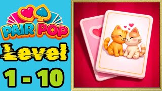 Pair pop solitaire match level 1 - 10 solution walkthrough 