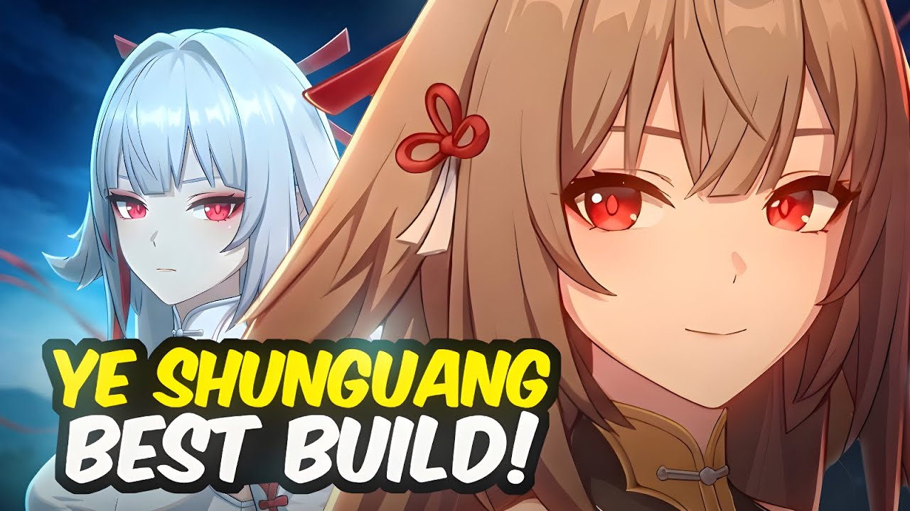 Is Ye Shunguang Worth It? Full Character Review, Abilities, and Build Guide!