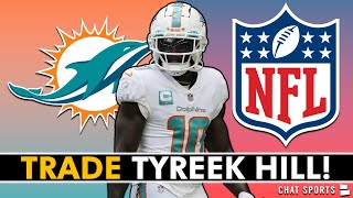 MAJOR Miami Dolphins Rumors: Miami TRADING Tyreek Hill & Drafting A Wide Receiver In 1st Round?