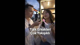 Türk Erkekleri Çok Yakışıklı Dedi...