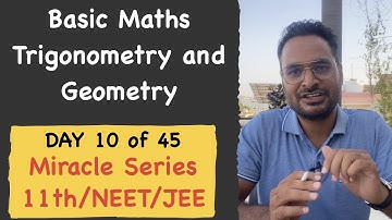Physics from Zero | Basic Maths | Trigonometry and Geometry NEET JEE CBSE physics class 11