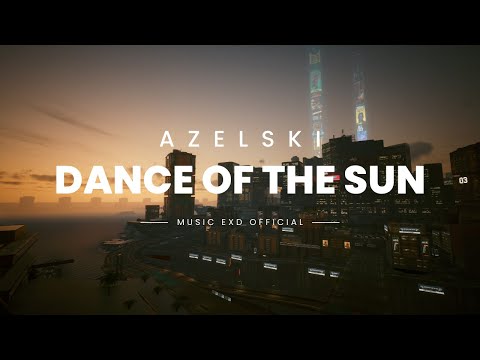 AZELSKI - Dance of the sun