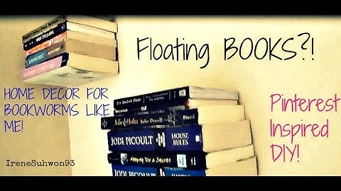 Pinterest Inspired: DIY FLOATING Bookshelf! | IreneSuhwon93