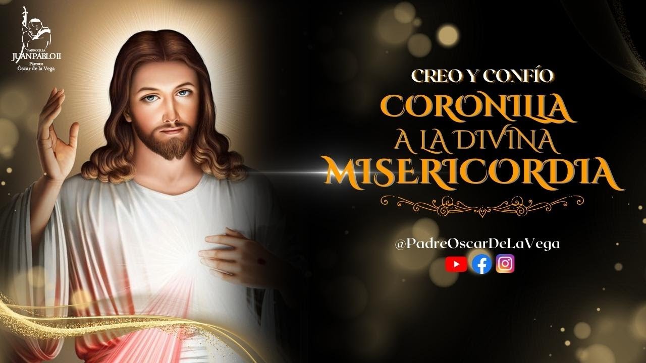 Oracion coronilla de la divina misericordia