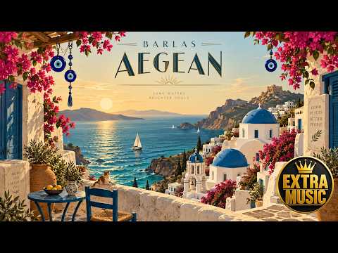 Barlas - Aegean (Türkiye Is The New Cool)