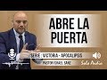 “ABRE LA PUERTA” | Pastor Israel Sanz. Predicaciones, estudios bíblicos.