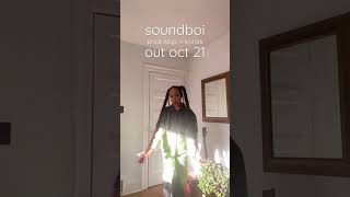 soundboi, produced by keys n krates, out october 21st!!! Resimi