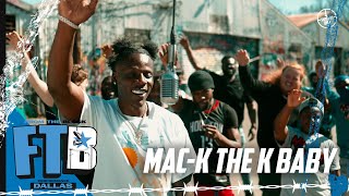 Mac-K The K Baby - All I Need | From The Block Performance 🎙(Dallas)