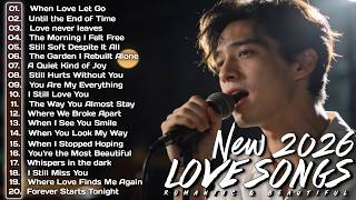 Best Romantic Love Songs 2026 ❤️ | Soft Ballads With Lyrics | Easy Listening | Calm & Peaceful screenshot 4