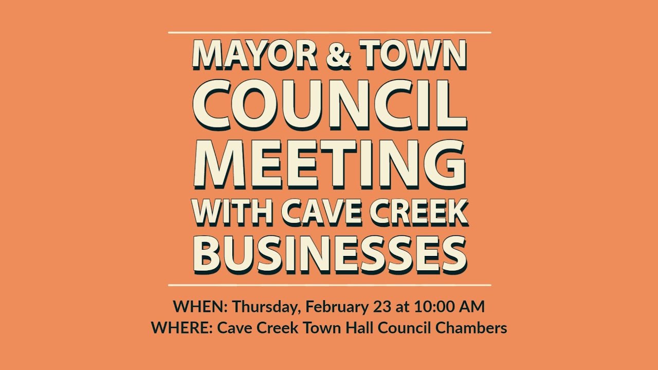 23 February 2023 Special Cave Creek Town Council meeting with Cave
