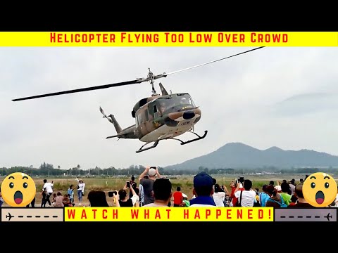 Helicopter Flying Too Low Over Crowd| Most-Crazy Aviation Video| Atlas Aviation