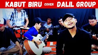 Kabut Biru || cover DaliL Group