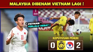 🔴 Piala Asia U23 2024: Malaysia vs Vietnam | Vietnam Beri Amaran awal Kepada Malaysia B23 !