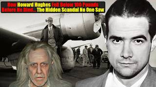 The Empire That Ate Him Alive: We Know Why Howard Hughes Lost His Mind