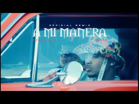 Omy De Oro & Ozuna – A Mi Manera (Remix)