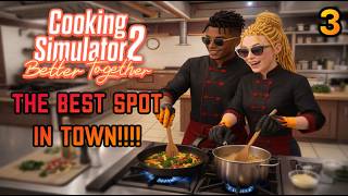 Cooking Simulator 2 - We Getting Pretty Famous!!