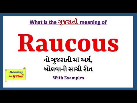 Raucous Meaning in Gujarati | Raucous નો અર્થ શું છે | Raucous in Gujarati Dictionary |