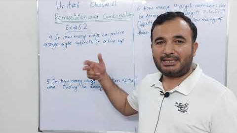 L6: Application of permutations| Ex#6.2[Q#4,5,6,7,8]| Class 11 math| KP, Federal, Punjab Boards