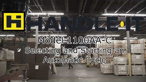 Handle It Model 1100AA-C - Selecting and Starting an Automatic Cycle
