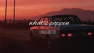 what's poppin (slowed and reverb) - jack harlow