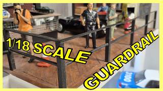 Building a 1/18 GUARDRAIL in my SHOWROOM diorama and showcasing my AMERICAN DIORAMA figurines!
