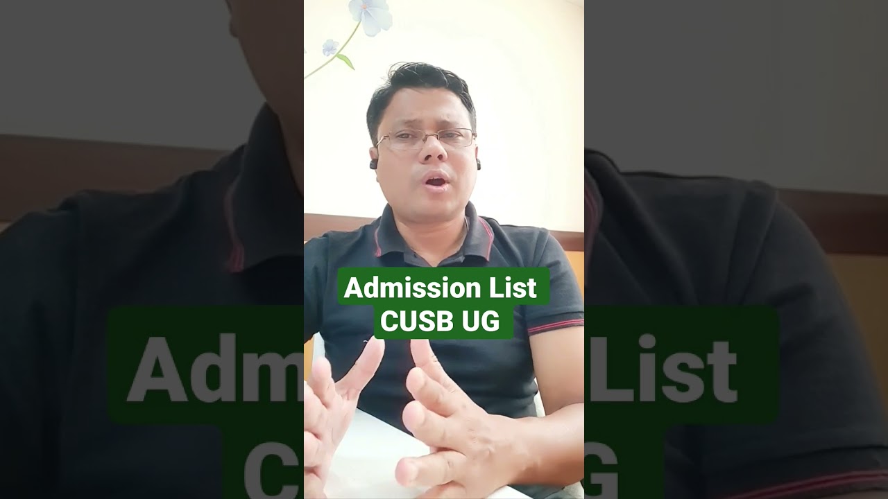 CUET UG-Admission List of Central University of South Bihar