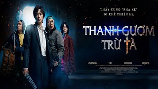 Review Thanh Gươm Trừ Tà (Dr Cheon and Lost Talisman) I Thầy Cúng 'Pha Ke'  Đi Khè Thiên Hạ