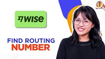 How To Find Wise Routing Number - 2025 Step by Step