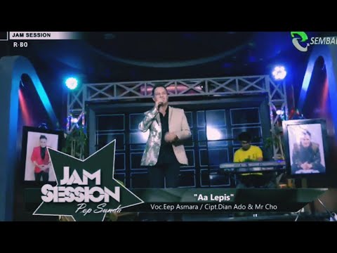 Aki aki Legeg pisan/Aa Lepis/Jam Session/Eep Asmara// DJ Sunda Remix Bajidor/Lagu Sunda paling enak