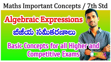 Algebraic Expressions - బీజియ సమాసాలు | 7th STD | Maths Important Concepts | Nivas Info